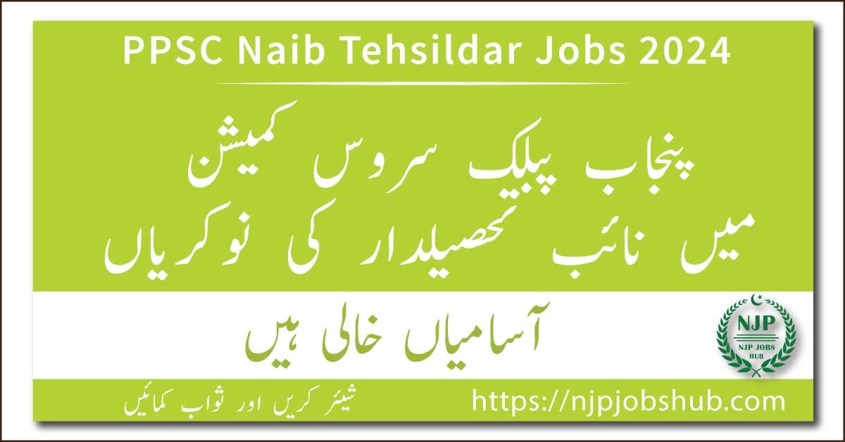 PPSC Naib Tehsildar Jobs 2024