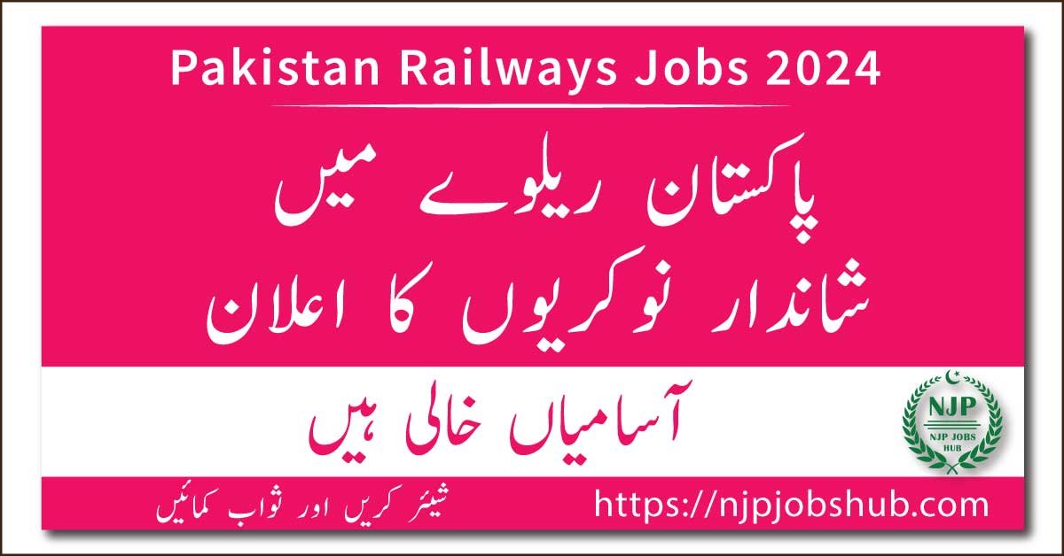 Pakistan Railways Jobs 2024