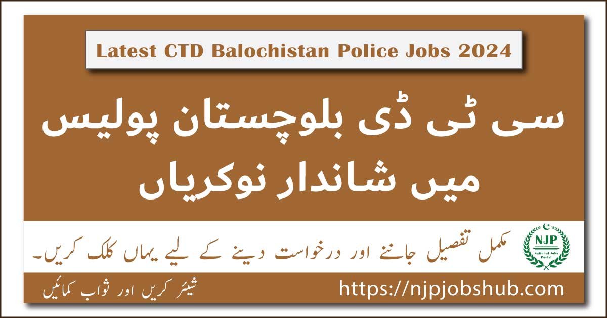 Balochistan Police Jobs Online Apply 2024 | CTD