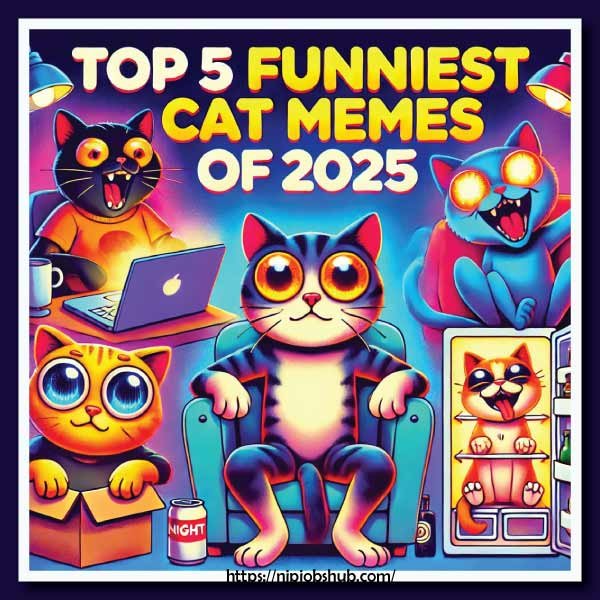 Top 5 Funny Cat Memes in 2025 That Will Make You Laugh